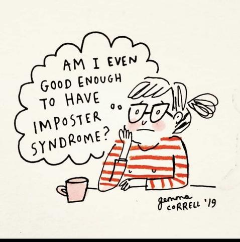 Comic. Junge Frau sitzt am Tisch, Gedankenblase: "am I even good enough to have imposter syndrome?".
Comic von Gemma Correll, 2019