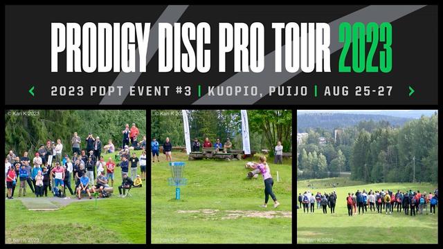 Neljän kuvan kooste Puijon frisbeegolfradalta Kuopiosta. Ylimmäisenä Prodigy Disc Pro Tour 2023 kilpailutapahtuman mainosbanneri. Tapahtuma järjestetään Puijon radalla 25.-27.8.2023. Bannerikuvan alla on kolme valokuvaa edellisten vuosien kilpailuista. Pelaajat suorittamassa omia heittovuorojaan, runsaslukuinen yleisö seuraa heittoja pelialueen ulkopuolelta.