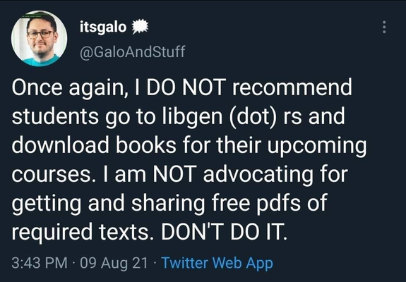 Once again, i DO NOT recommend students go to libgen (dot) rs and download books for their upcoming courses. i am NOT advocating for getting and sharing free pdfs of required texts. DON'T DO IT.