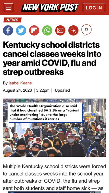 Screenshot of the New York Post article, linked. Headline is “Kentucky School districts cancel classes weeks into school year amid COVID, flu and Strep outbreaks.” Aug. 24, 2023