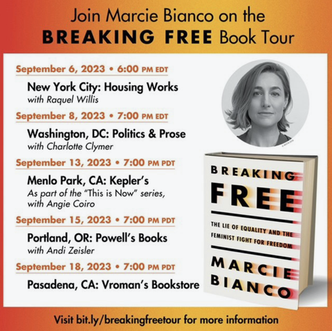 Join Marcie Bianco on the Breaking Free Book Tour. Shows Marcie's headshot and cover of book Breaking Free, along with tour dates. Visit bit.ly/breakfreetour for more info.