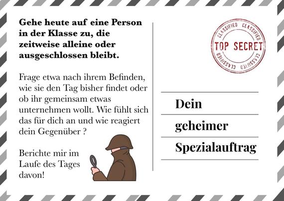 Auftragskarte im Stil einer Postkarte. Auftrag: Gehe heute auf eine Person in der Klasse zu, dir zeitweise alleine oder ausgeschlossen bleibt.