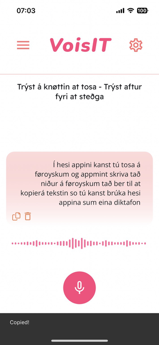 Í hesi appini kanst tú tosa á føroyskum og appmint skriva tað niður á føroyskum tað ber til at kopierá tekstin so tú kanst brúka hesi appina sum eina diktafon