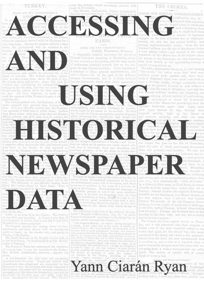 Book Cover for "Accessing and Using Historical Newspaper Data"
