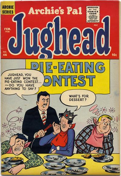 Jughead Jones with two others have just finished a pie eating contest. The other two look extremely sick and about to barf. The judge of the contest says, “Jughead, you have just won the pie-eating contest…do you have anything to say?” Jughead replies, “What’s for dessert?”
