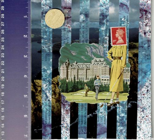 A purple ruler sits too the left of a mixed-media collage that is 7 inches long. The background of the collage is created with alternating stripes of paper. A landscape photograph of a mountainous coastline, cut into strips, and strips from paper due with blue and purple ink. 

Over the striped background in a yellow “sun” in the upper left corner. The sun is made of wallpaper and mounted on cardboard, so it has some depth.

A piece of vintage advertising for “Canadian Adventures” depicts people golfing on a green before a large lodge. A woman in a yellow dress is in the foreground, holding a golf club that extends off the advertising piece and onto the striped background. 

A red, Royal Mail postage stamp with a portrait of Queen Elizabeth has been added over the head of the woman in the yellow dress.