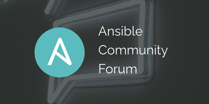 Ansible Community Forum banner with the Ansible logo and a speech/discussion symbol in the background.