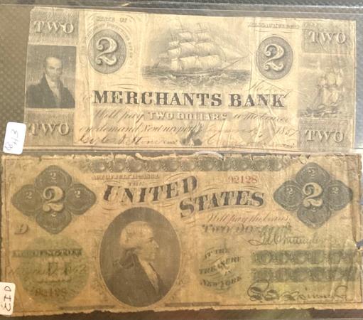 The antique 2$ bill on top from Merchants Bank was only good there (signed 1857).  The 2$ bill on the bottom (from 1862, ‘63, or ‘64) was the first ever such bill for the U.S., and good everywhere.