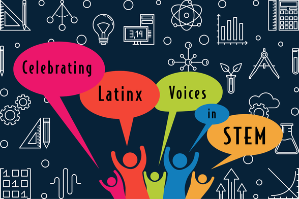 Ad logo that reads "Celebrating Latinx voices in STEM"