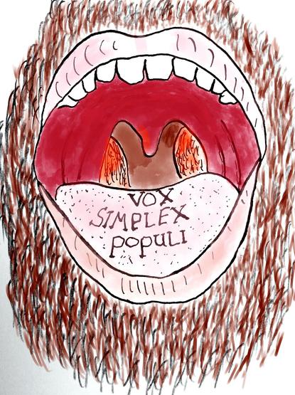 Een tekening van een open gesperde mond met daarom heen een baard. Op de tong staat de tekst: Vox Simplex Populi.