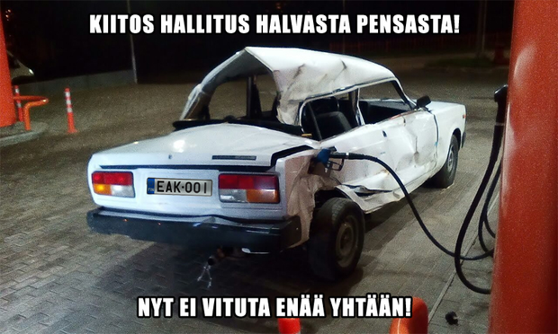 Ruttuinen lada huoltoasemalla tankattavana.

"Kiitos hallitus halvasta pensasta! Nyt ei vituta enää yhtään!"