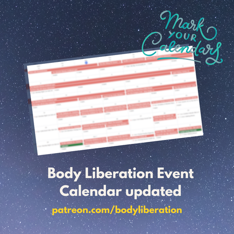 A starry background with a calendar graphic and the words, "Body Liberation Event Calendar updated"