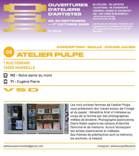 Atelier Pulpe ouvert ce week end de 14hà 20h