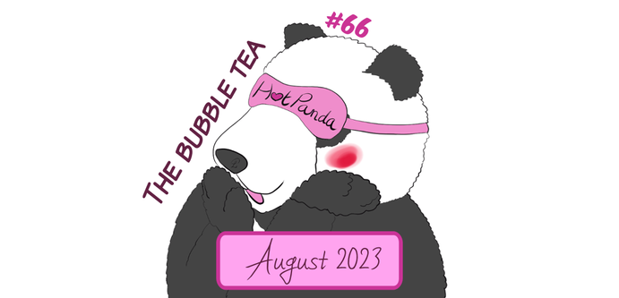 Épisode 66 des HotPandas avec Moustache le panda qui fait "huhu". Cest l'épisode d'août 2023 intitulé "Le bubble tea"