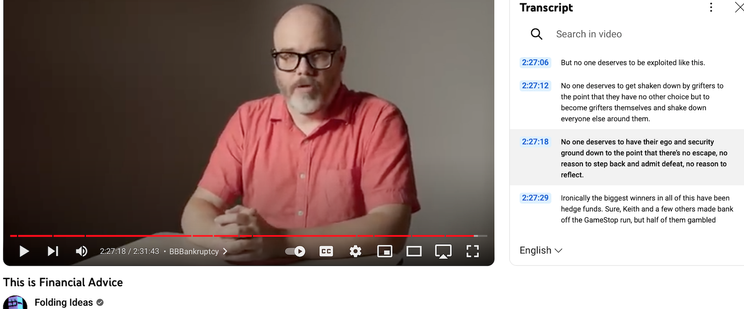 Dan Olson, closing his "This is financial advice" video essay with the words of wisdom copied in the toot.