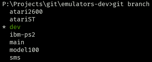 P:\Projects\git\emulators-dev> git branch
atari2600
atariST
dev (active)
ibm-ps2
main
model100
sms