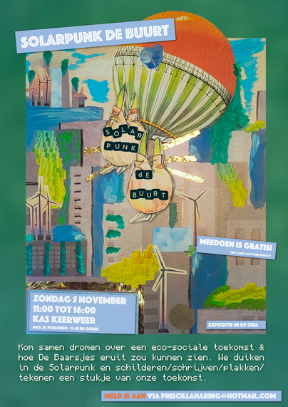 Poster voor Solarpunk de Buurt workshop
collage van flatgebouwen met windmolens, groene en blauwe verf en een luchtballon