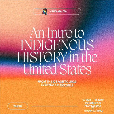 "An Intro to Indigenous History in the United States" above a wavy, multicolored background