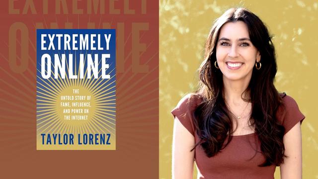 Taylor Lorenz Extremely Online