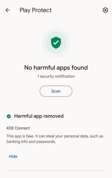Screenshot of a message from Google's Play Protect app reading: Harmful app removed. KDE Connect. The app is fake. It can steal your personal data, such as banking info and passwords.