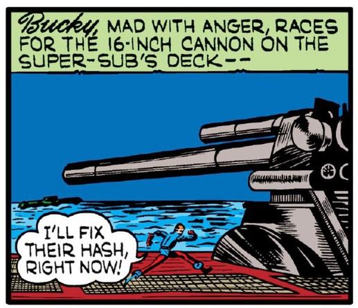 Golden Age Bucky on a WWII Navy ship. Narration:"Bucky, mad with anger, races for the 16-inch cannon on the super-sub's deck. "I'll fix their hash, right now!" he says.
