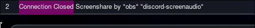 Inside of a Waybar the text says "Screenshare by obs (and) discord screenaudio"