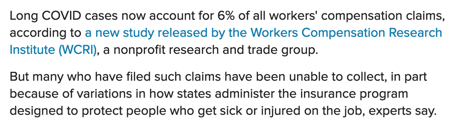 Long COVID cases now account for 6% of all workers' compensation claims, according to a new study released by the Workers Compensation Research Institute (WCRI), a nonprofit research and trade group.

But many who have filed such claims have been unable to collect, in part because of variations in how states administer the insurance program designed to protect people who get sick or injured on the job, experts say.