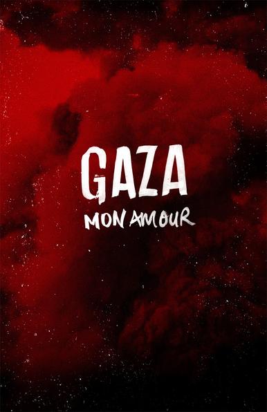 GAZA Mon Amour