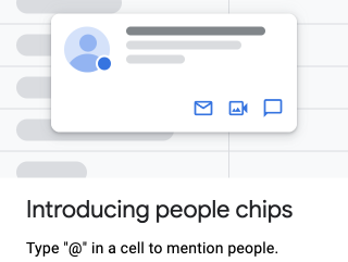 Screenshot of a Google spreadsheet tip that reads: introduction people chips. Type @ into a cell to mention people.