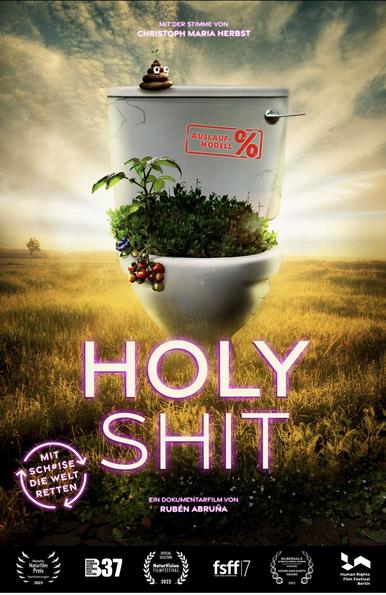 Filmposter des Films "Holy Shit" von Ruben Abruna.