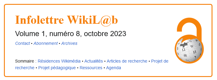 sommaire de l'infolettre WikiL@b d'octobre 2023 : Résidences Wikimédia, Actualités, Articles de recherche, Projet de recherche,  Projet pédagogique, Ressources, Agenda