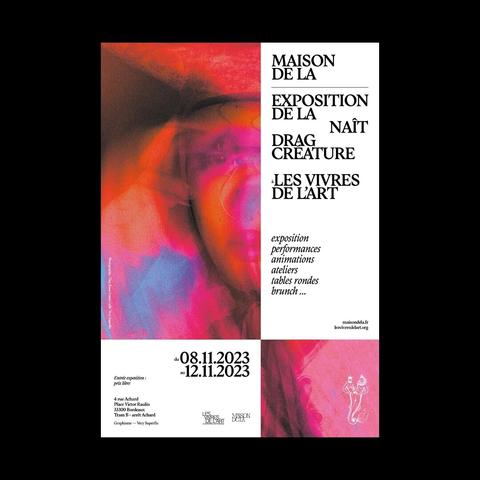 Affiche présentant l’Exposition De La Naît et Workshop aux Vivres de l’Art à Bordeaux. Du mercredi 8/11/23 au dimanche 12/11/23. Une exposition Drag Créature multiformats et pluridisciplinaire. Viendez !