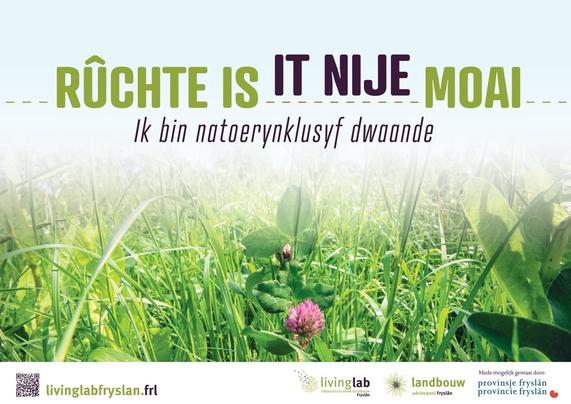 bordjes die door Livinglab in het Friese landschap zijn geplaatst ‘Rûchte is it nije moai’