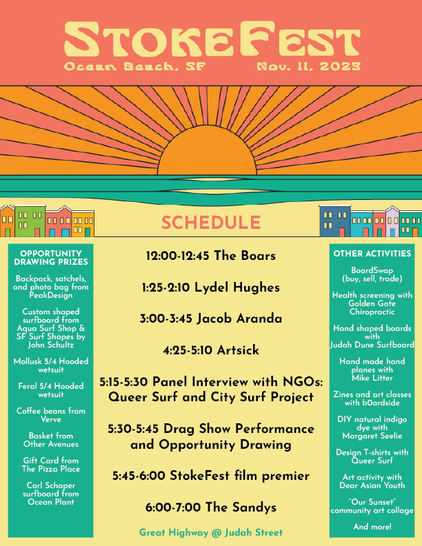 The band schedule for Stokefest, including a drag show and culminating with the premiere screening of the Stokefest film at 5:45PM