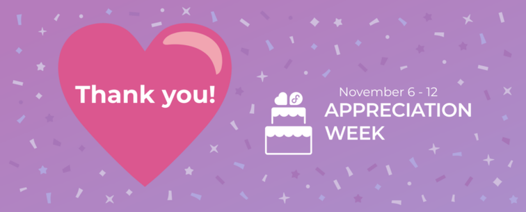 The words "thank you" inside of a heart next to text that says "November 6-12, Appreciation Week".
