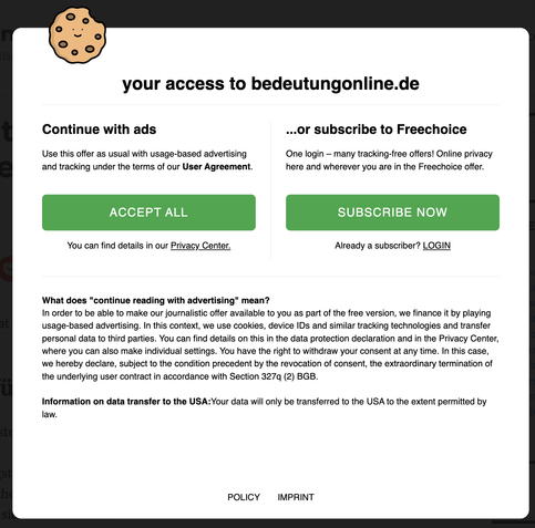 A blocking popup on a website, saying you can continue with ads, or subscribe to "Freechoice" for "many tracking-free offers". There is no other option to close the popup, you have to pick one.