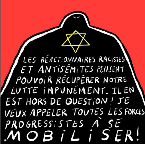 Image d'un golem avec le texte suivant: Les réactionnaires racistes et antisémites pensent pouvoir récupérer notre lutte impunément. Il en est hors de question ! Je veux appeler toutes les forces progressistes à se mobiliser