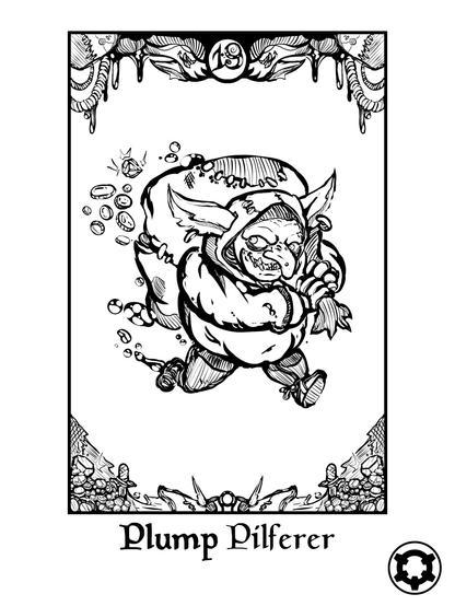 Plump Pilferer

Creature. Summon a level 5 Goblin Thief. This monster has +7 Dexterity bonus. When the Goblin Thief is summoned, it steals all of the party's gold. If the party manages to defeat this monster before it escapes, they will receive all of their gold back and a 25% bonus gold gain.

Armor Class: 10 (leather armor)
Hit points: 10
Damage: None

Abilites:
-Sharp Reflexes: a passive ability that increases the Goblin Thief's chances to dodge an incoming attack or spell.
-Skedaddle!: after three turns, if the Goblin Thief is still alive, he flees the battle and disappears, never to be found again.