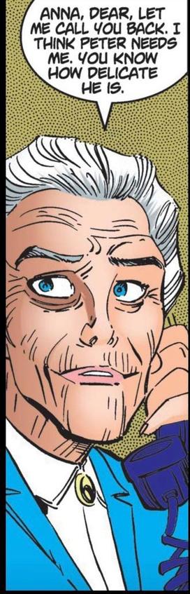 May Parker, on the phone, looks panel left and says, "Anna, dear, let me call you back. I think Peter needs me. You know how delicate he is."