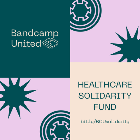 A flyer using the Bandcamp United logo and colors as a call to action for the Healthcare Solidarity Fund.