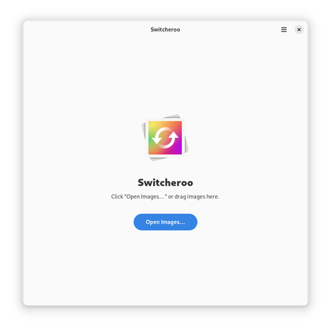 A screenshot of Switcheroo, showing the "Open Images" prompt