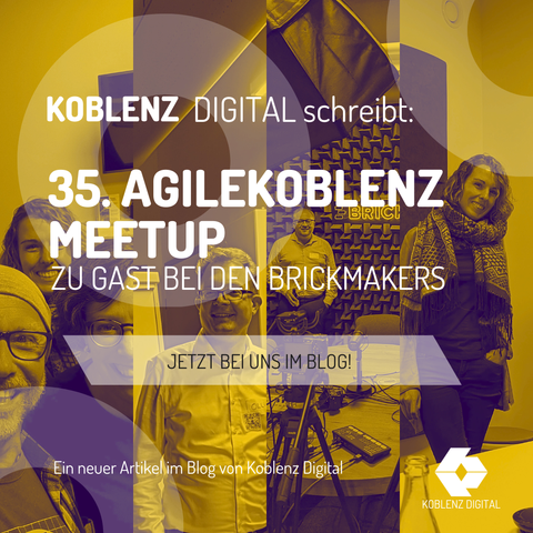 Fotocollage mit Bildern von Teilnehmenden beim Agile Koblenz Meetup Nr. 35.