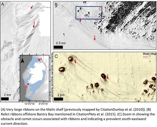 maps with hillshades - (A) Very large ribbons on the Malin shelf (previously mapped by CitationDunlop et al. (2010)). (B) Relict ribbons offshore Bantry Bay mentioned in CitationPlets et al. (2015). (C) Zoom in showing the obstacle and comet scours associated with ribbons and indicating a prevalent south-eastward current direction.