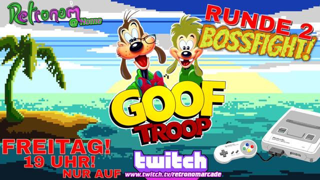 GLEICH UM 19 Uhr!
Sandra (Max) und Mattus (Goofy) stellen sich dem Bossfight! Werden wir Goof Troop besiegen? Helft uns! Retronom@Home 088! 
Nur auf
https://www.twitch.tv/retronomarcade

#retronomarcade #bestegäste #RETROGAMING #retrogames #Retro #NRW #twitch #twitchDE #livestream #nintendo #snes #gooftroop #disney #bossfight