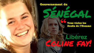 "gouvernement du Sénégal, vous violez les droits de l'Homme "
" Libérez Coline Fay'
Écrit en lettres aux couleurs du drapeau sénégalais avec deux photos de l'activiste