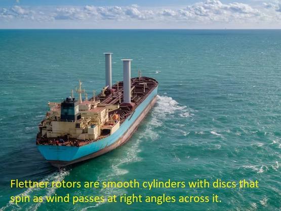 photo - cargo ship - with Flettner rotors are smooth cylinders with discs that spin as wind passes at right angles across it.