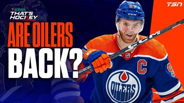 ARE McDAVID AND THE OILERS BACK? | 7-Eleven That's Hockey
