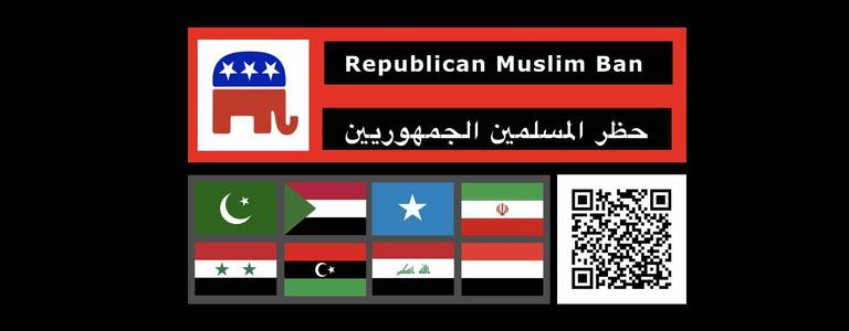 Republican Muslim Ban 
حظر المسلمين الجمهوريين