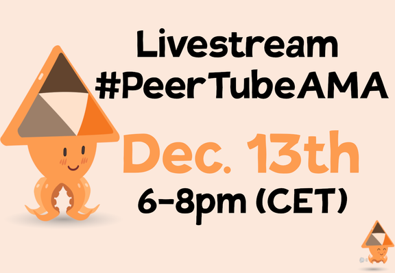 Thumbnail "Livestream #PeerTubeAMA - Dec. 13th, 6-8pm (CET)"