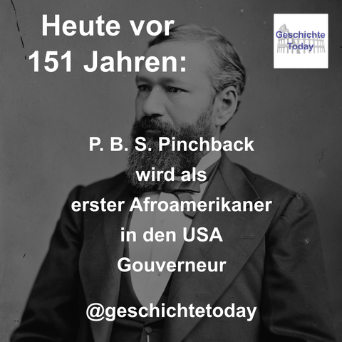 Heute vor 151 Jahren: P. B. S. Pinchback wird als erster Afroamerikaner in den USA Gouverneur. Das schwarz-weiß-Foto ist ein Porträt von P. B. S. Pinchback.